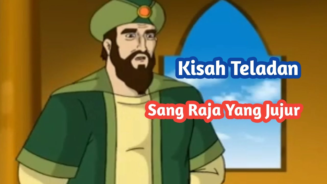 Kisah Teladan | Kejujuran Sang Raja Ibrahim Bin Adam