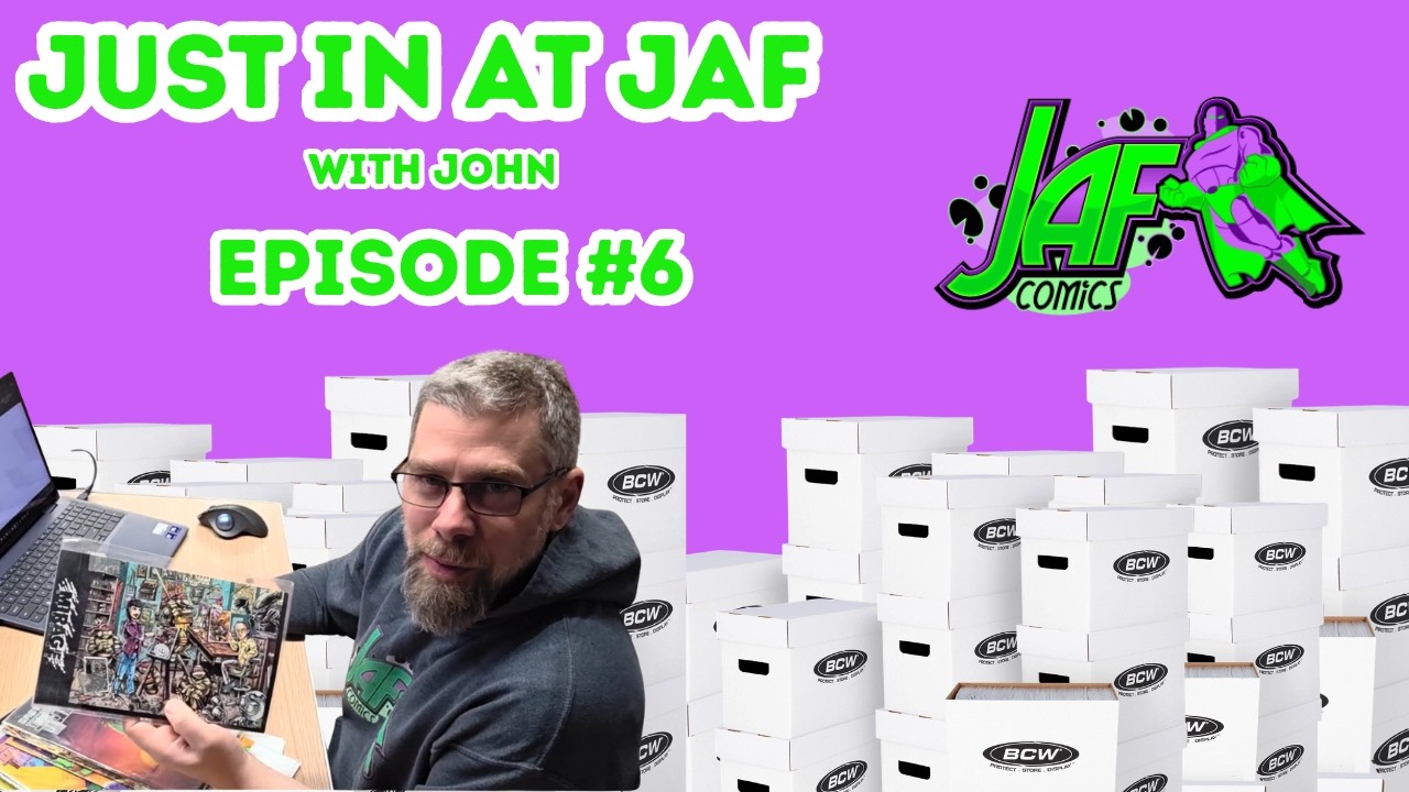 Just In at JAF with John | Snow Day Special Pt. 2 | Signed Books & Figures | Episode 6 | Feb 27 2026
