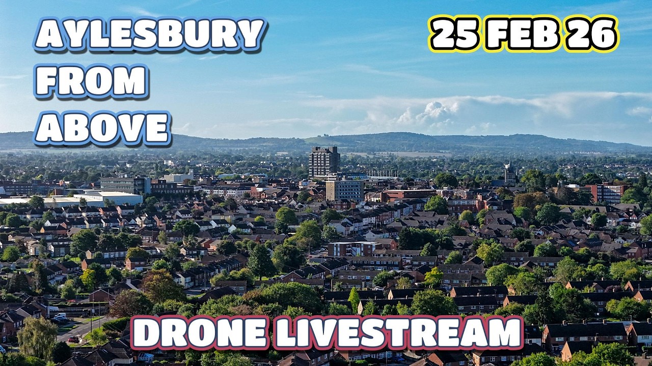 Aylesbury From Above Livestream: One Of The First Sunny Days of 2026! With MAVIC 4 PRO & Super Zoom.