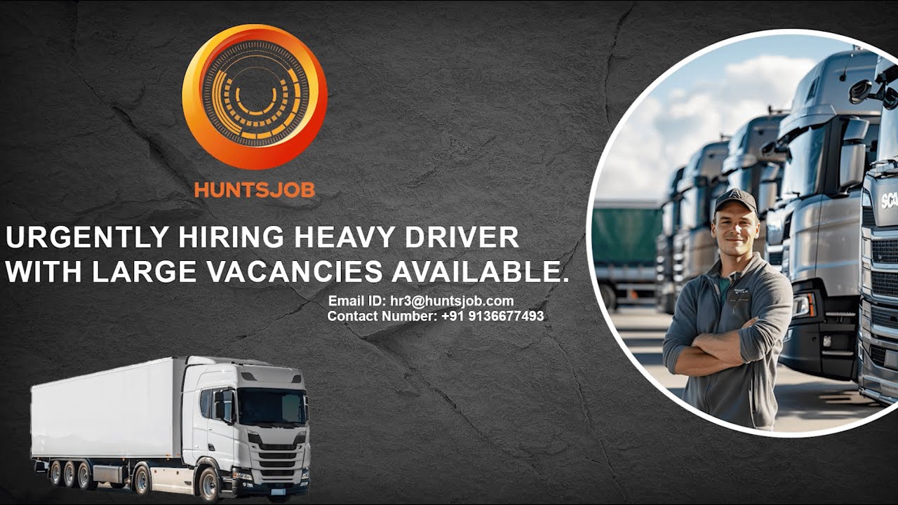 Heavy Truck Driver Jobs in Europe 2025 | Romania Hiring Now | Huntsjob