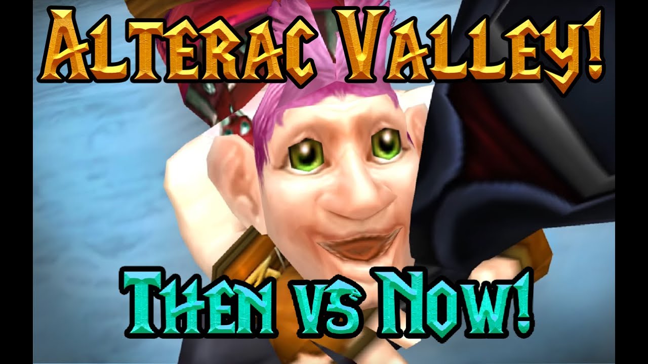 Alterac Valley: Then vs Now - Gorak's Guide to Classic WoW, Episode 12 (WoW Machinima)