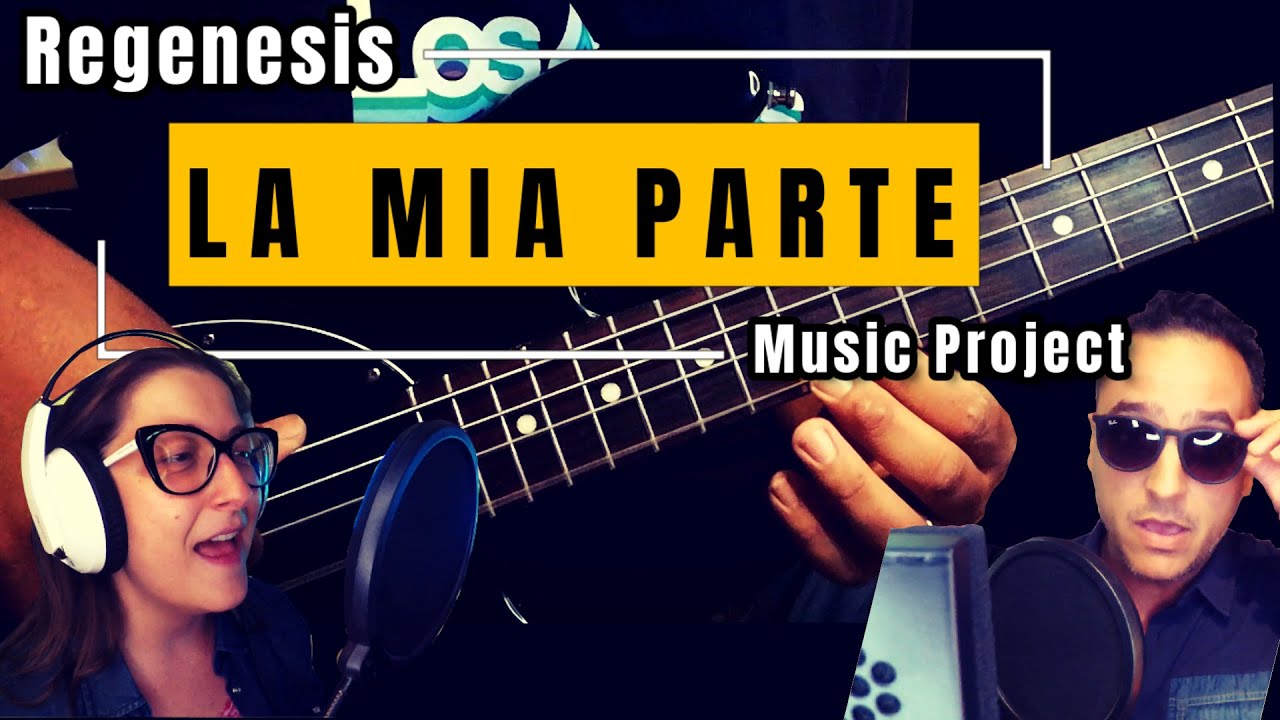 La mia parte (VIDEO OFFICIAL) Regenesis Music Project