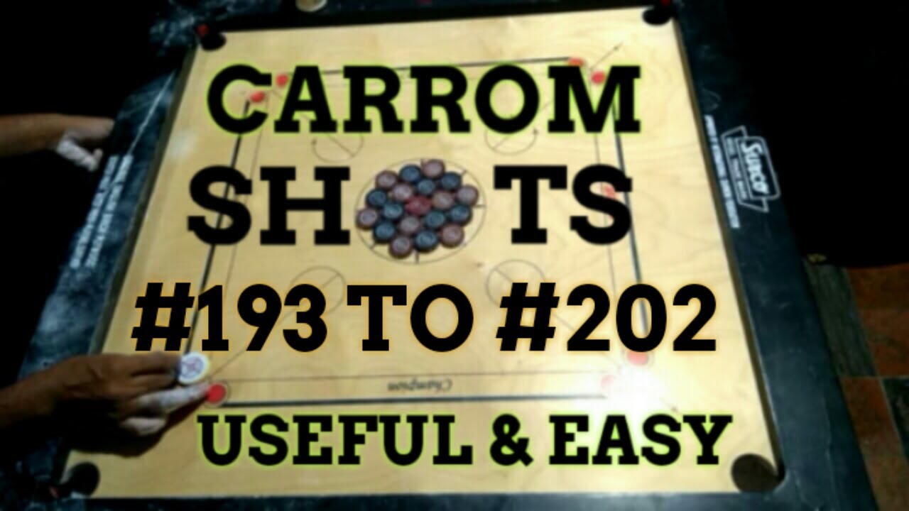 CARROM SHOTS USEFUL AND EASY #193 TO #202
