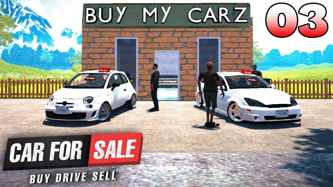 Car For Sale Simulator 2023 - Ep. 3 - Practically Giving Them Away
