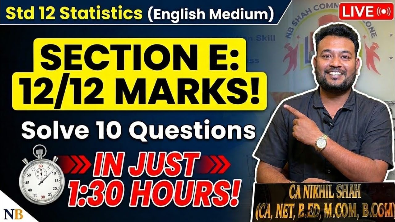 12TH COMM. SUB:-STATISTICS  TOPIC:- SECTION E (ENG MED)