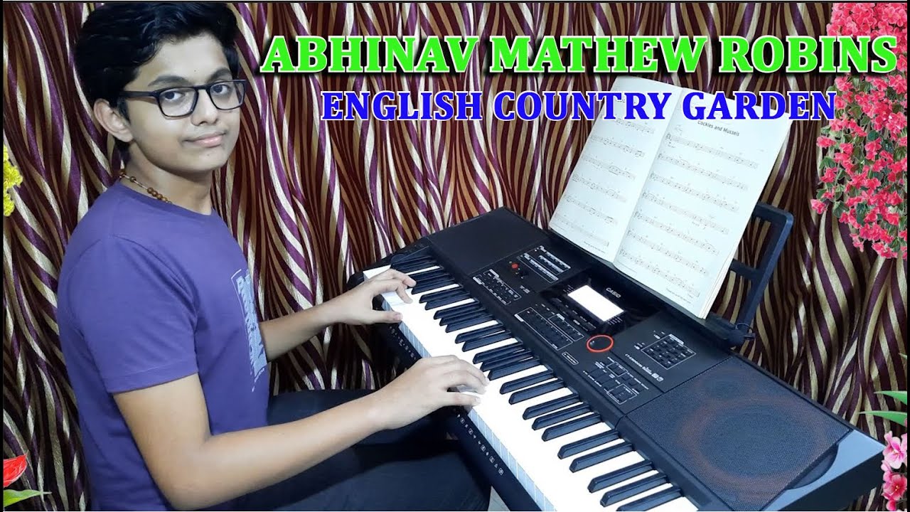 #ABHINAV\\ENGLISH COUNTRY GARDEN\\KEYBOARD\\TRINITY GRADE 01\\GEORGE PONPARA\\ 2019 -2022\\MANDALAM