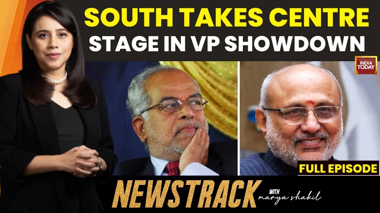 News Track With Marya Shakil: NDA's Radhakrishnan Vs INDIA's Reddy In South Vs South VP Face-off