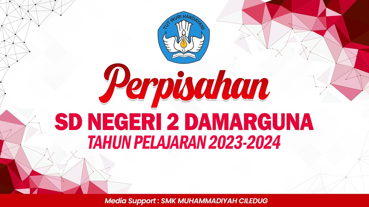 LIVE || PERPISAHAN SD NEGERI 2 DAMARGUNA || TAHUN PELAJARAN 2023-2024