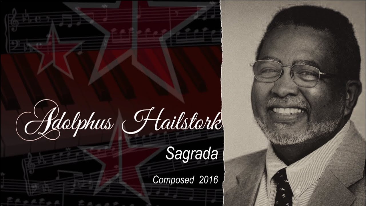 Adolpus Hailstork. Sagrada