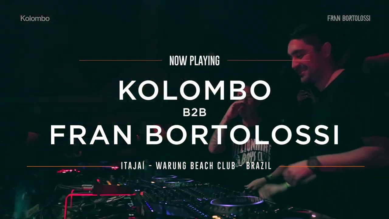 Kolombo b2b Fran Bortolossi @ Warung Beach Club Jul.2022