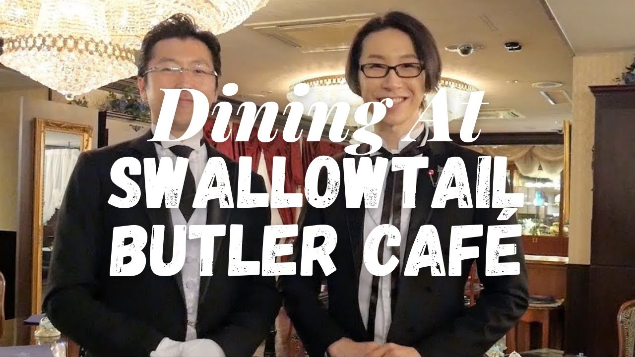 Как настоящая леди: ужин в токийском кафе Swallowtail Butler — LIVE JAPAN