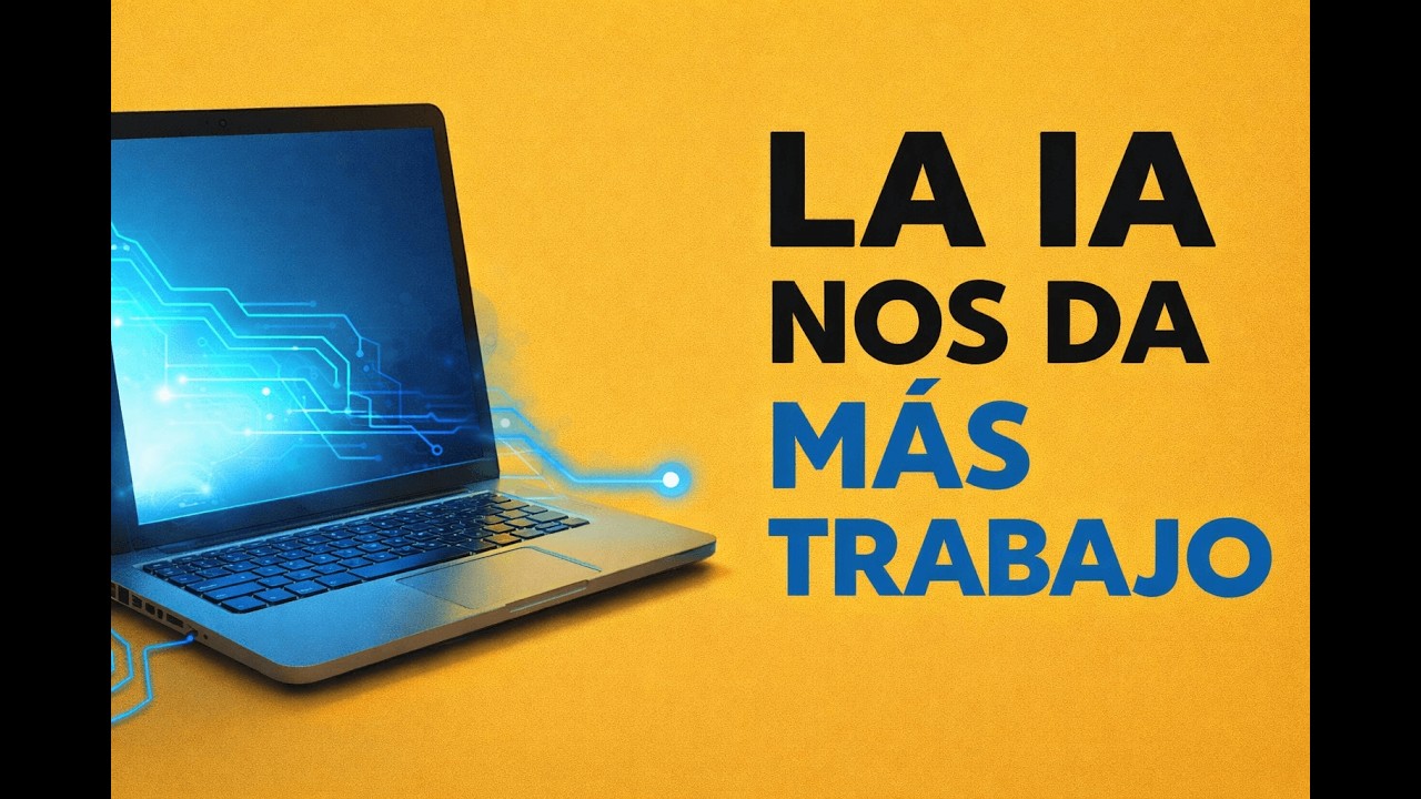 La IA prometía ahorrarte tiempo… pero te está haciendo trabajar DE MÁS