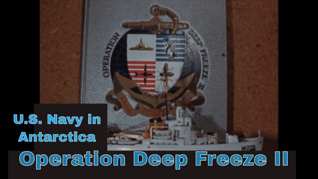 U.S. NAVY OPERATION DEEP FREEZE II   ANTARCTIC EXPEDITION  1956-57  SOUTH POLE  MCMURDO BASE 21864