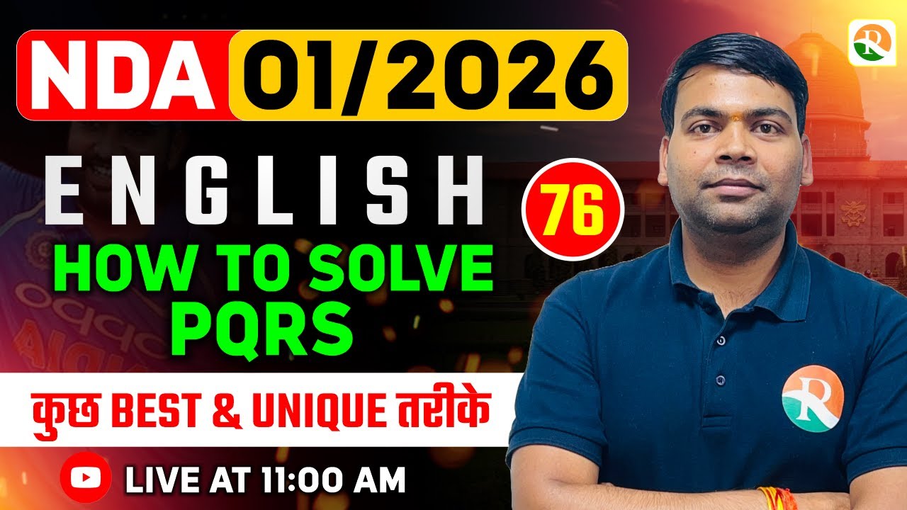 How To Solve PQRS -1 | NDA English Classes 2026 | English Classes for NDA 2026  | NDA