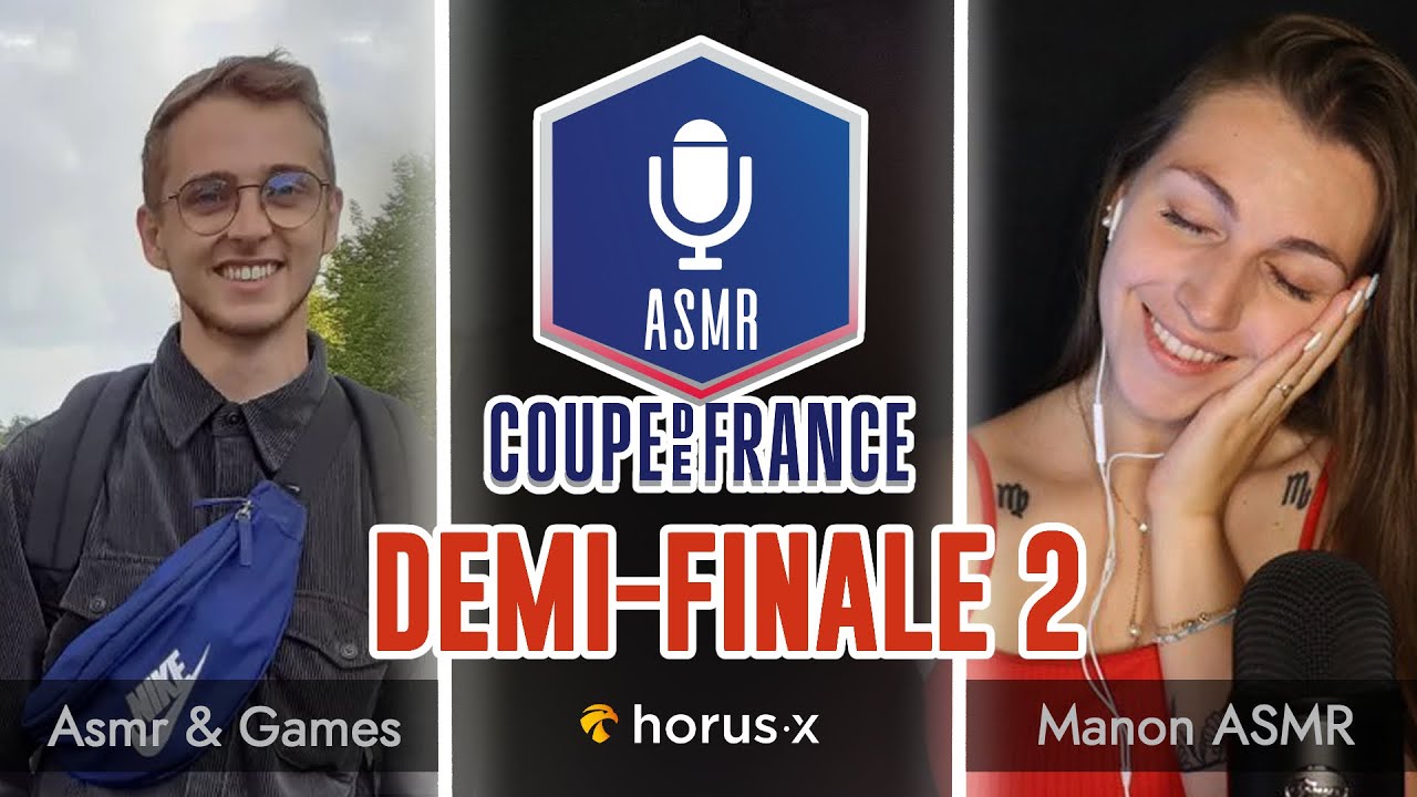 Coupe de France ASMR 3 🇫🇷🏆 : Demi-Finale 2 - Asmr & Games vs Manon ASMR