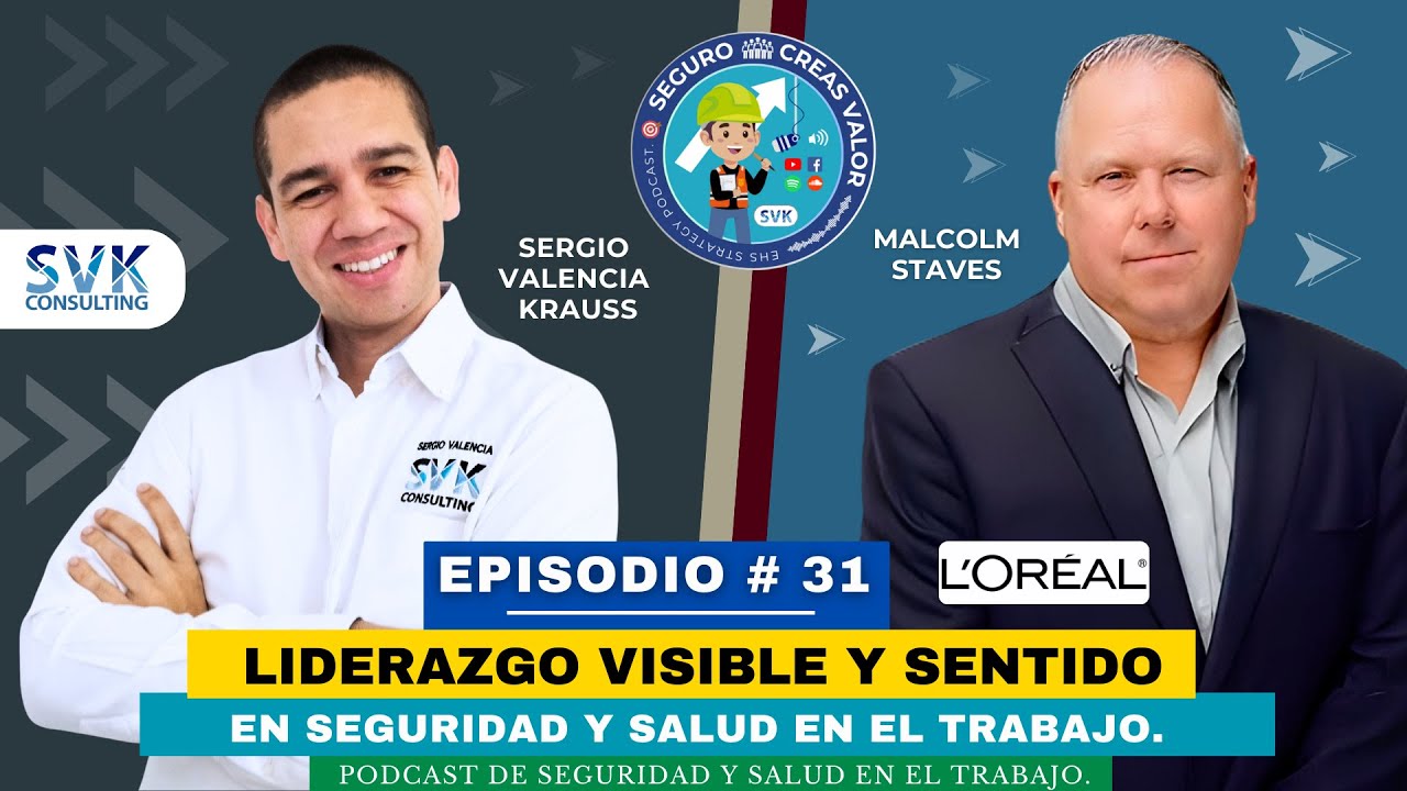 🔵 SeguroCreasValor # 31: Liderazgo visible y sentido en Seguridad y Salud en el Trabajo. 👷‍♂️