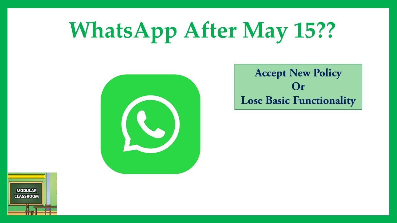 WhatsApp After May 15??