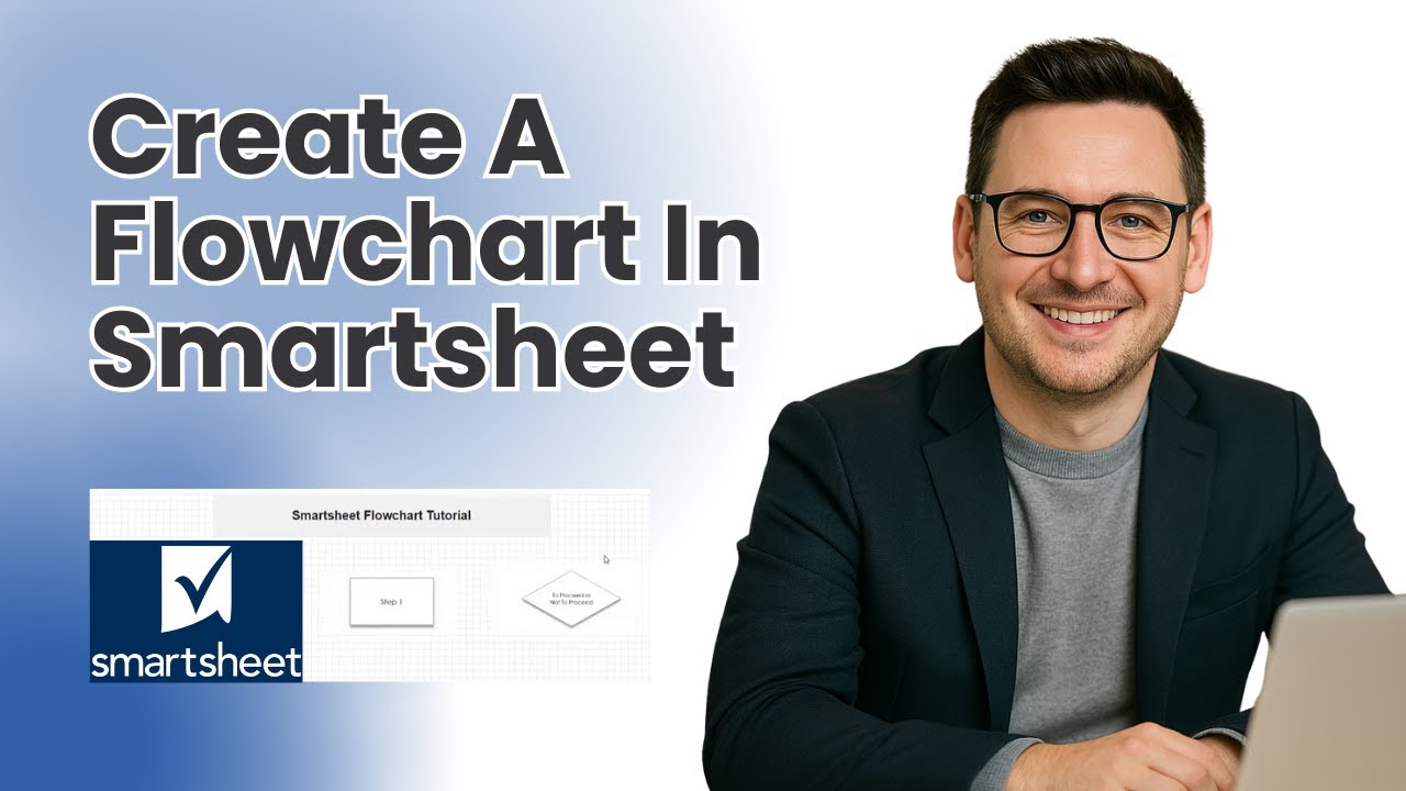 How To Create A Flowchart In Smartsheet - The Best Way