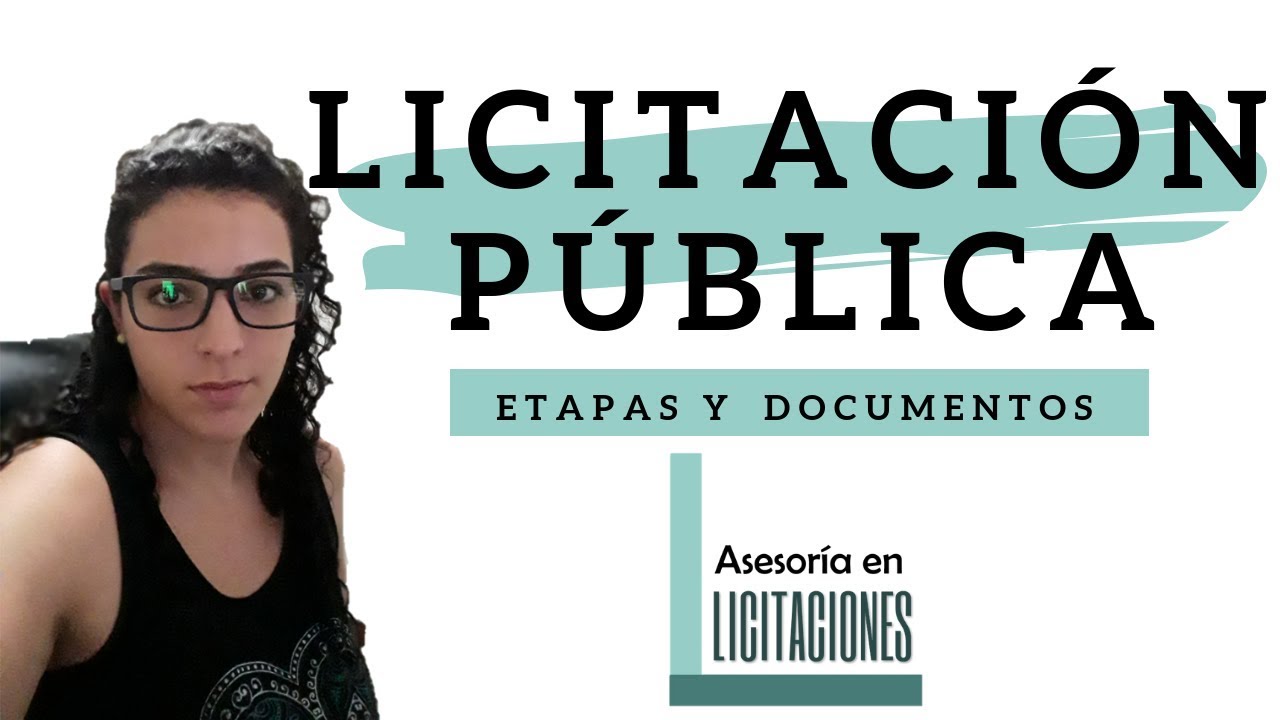 LICITACI&Oacute;N PUBLICA / Etapas y Documentos publicados