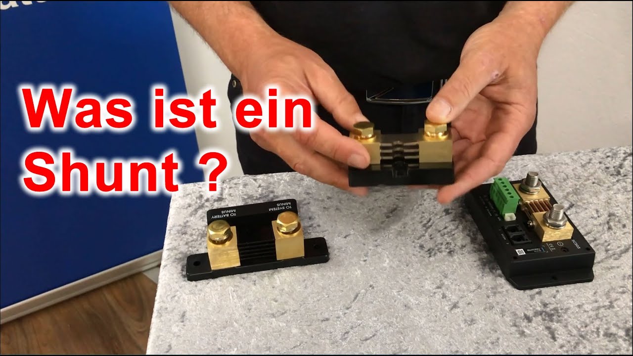 Was ist ein SHUNT ? Warum braucht man den am Batteriemonitor ?