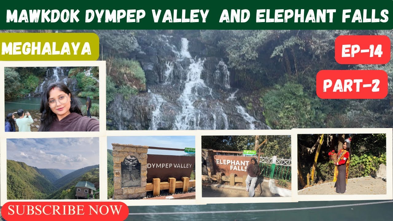 Meghalaya Magic: Mawkdok Dympep Valley Views, Chai Maggie Feast & Khasi Dress at Elephant Falls🌄🍜🗻