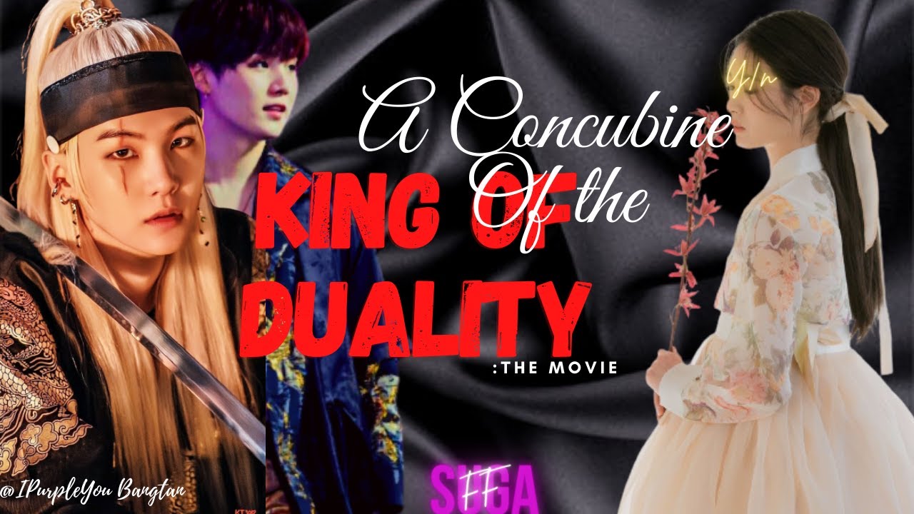 Yoongi FF ᵒⁿᵉˢʰᵒᵗ| A Concubine Of The King Of Duality | Suga FF |