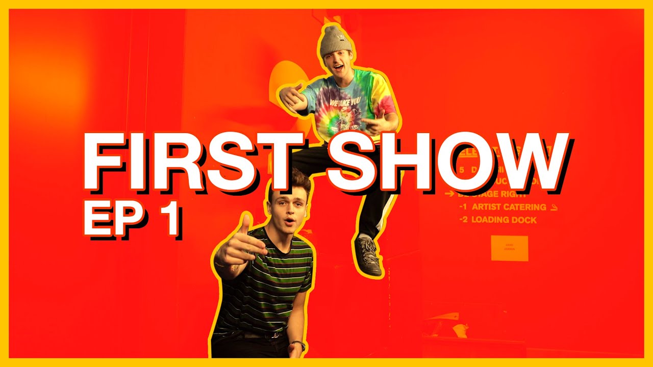 Our First Show S1: EP1