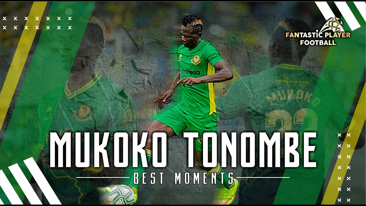 Mukoko Tonombe - Best Moments