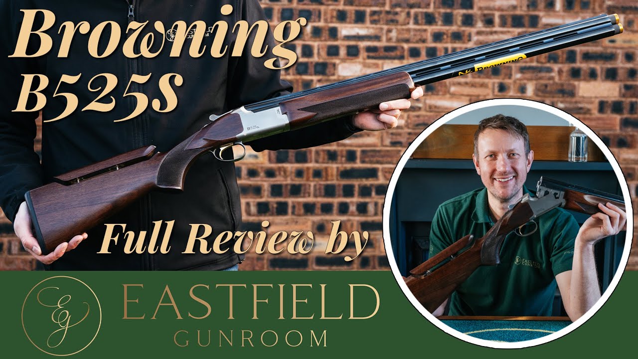 Обзор Browning 525 S Eastfield Gunroom