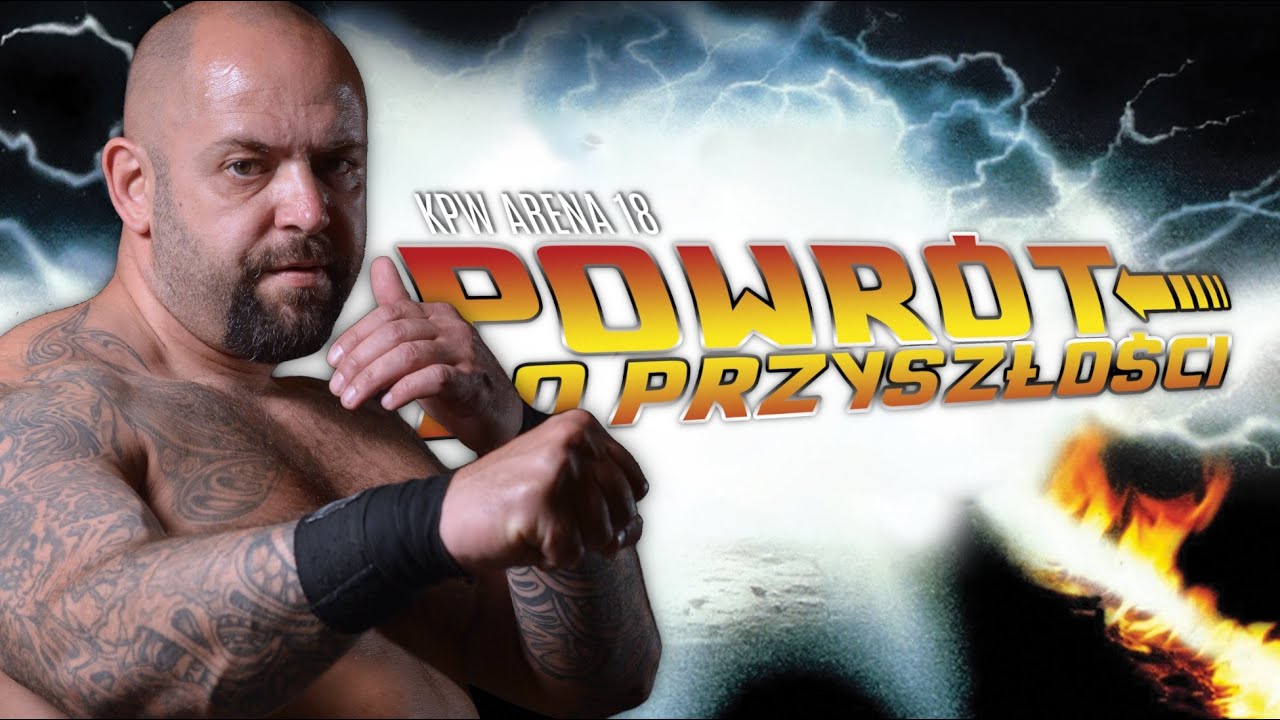 KPW Arena 18: Powrót do przyszłości