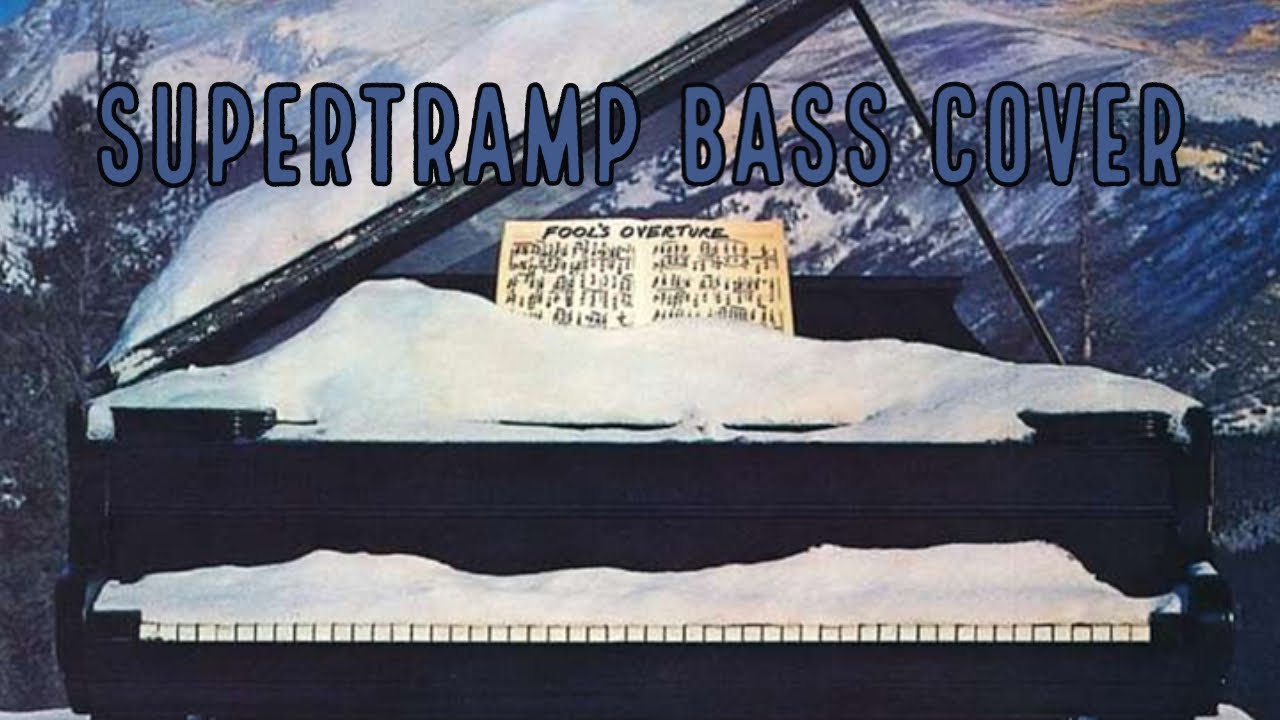 Fool's Overture - Supertramp - Bass cover with tabs