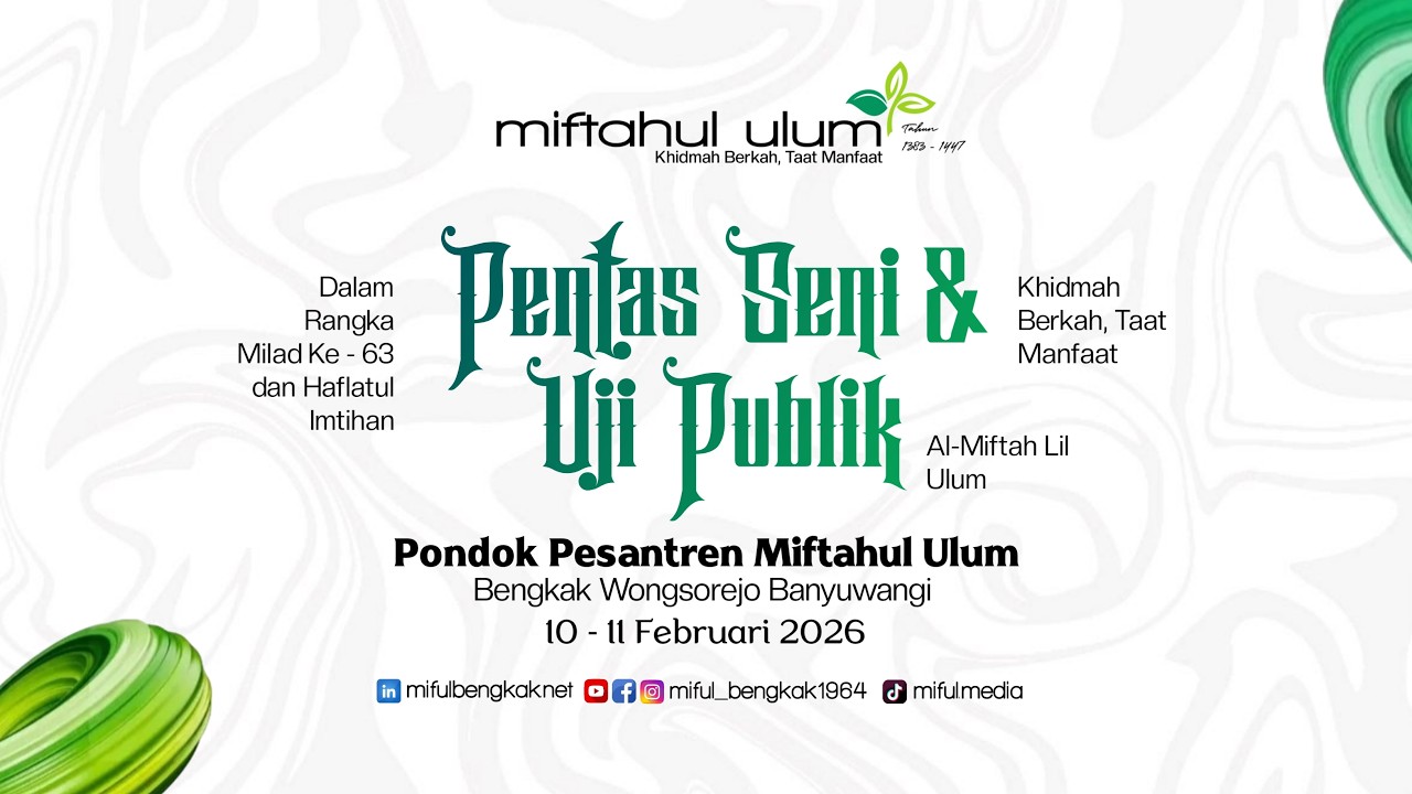 🔴[LIVE] PENTAS SENI & UJI PUBLIK AL-MIFTAH LIL ULUM II YPP MIFTAHUL ULUM II 10 PEBRUARIUARI 2026