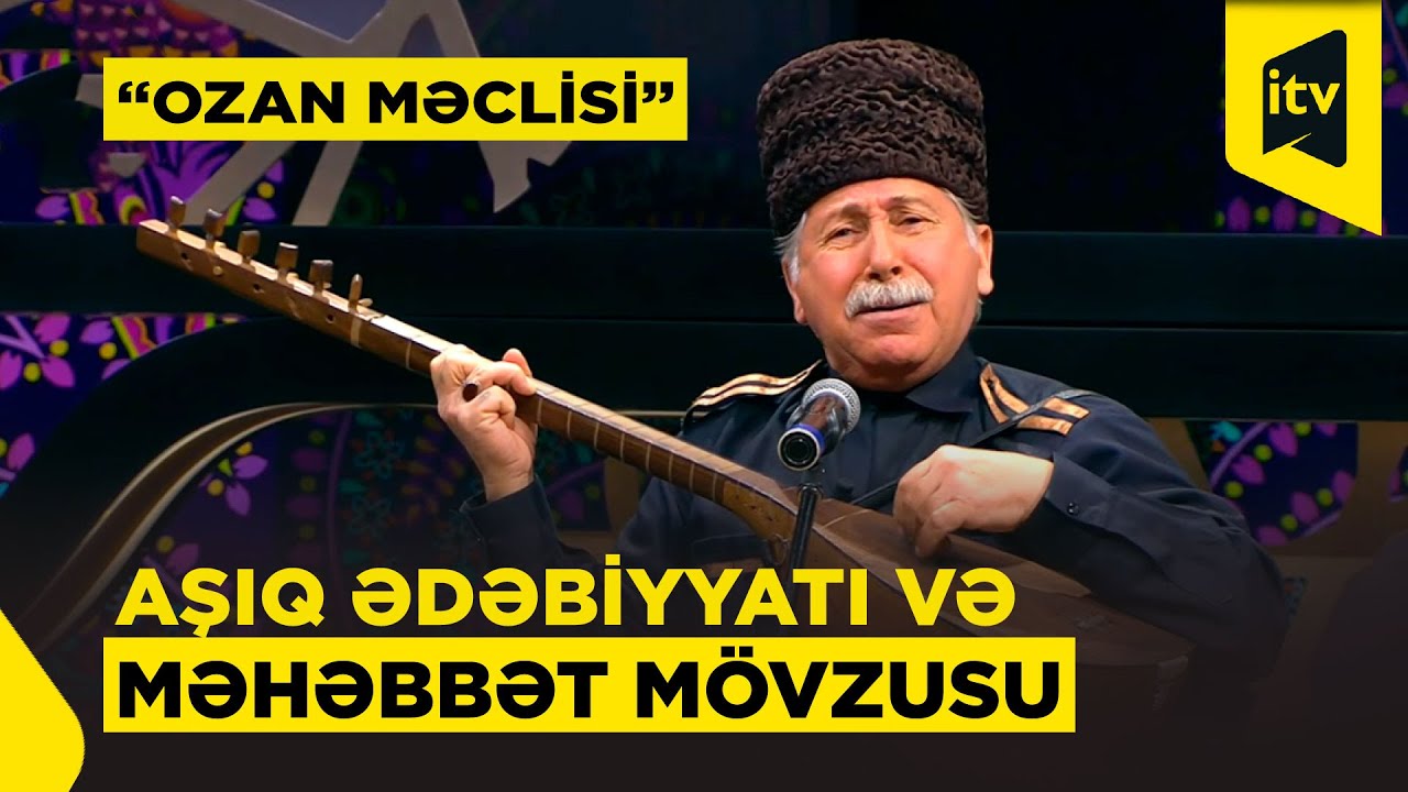 Aşıq sənətində sevgi dastanları | “Ozan məclisi”, 25.01.2026