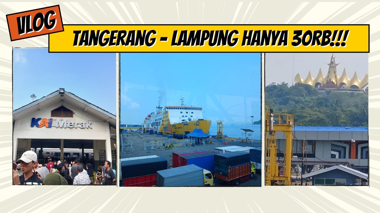 tangerang ke lampung hanya 30rb an!..mau ke merak ! lanjut ke lampung murah