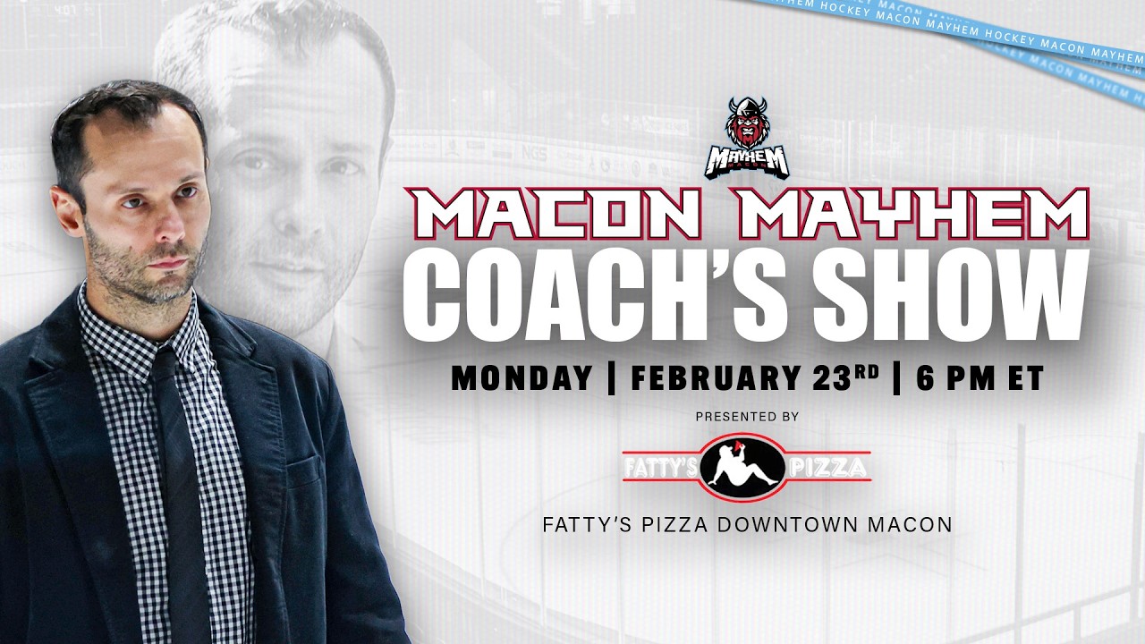 Macon Mayhem Coach's Show LIVE from Fatty's Pizza: 2/23/26