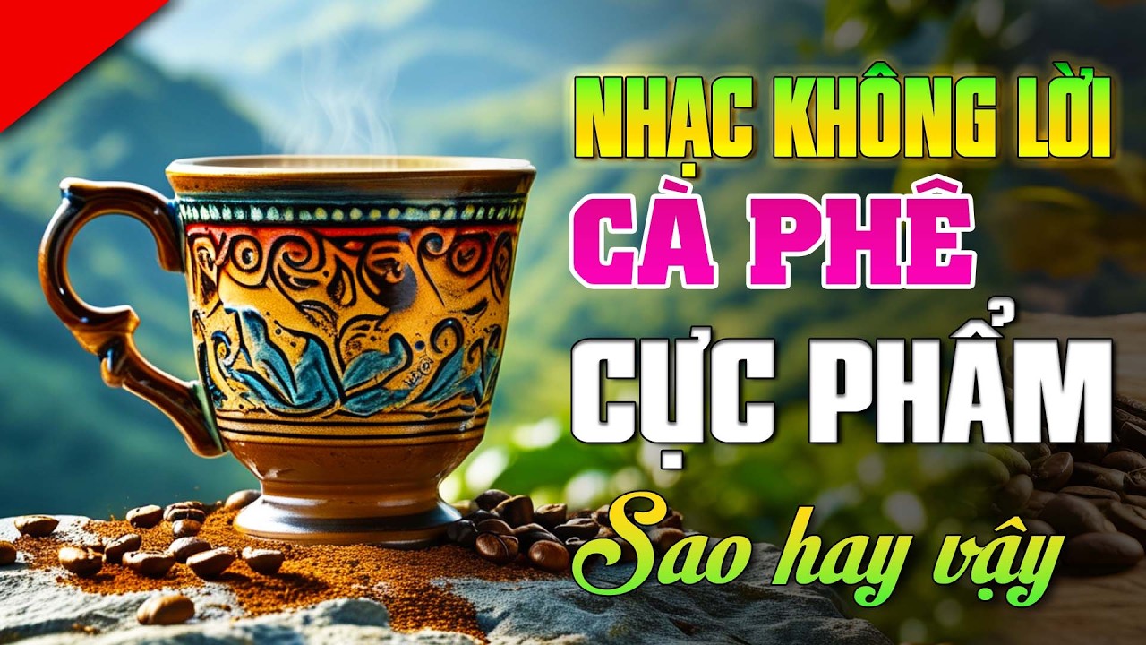 🍂 Nao lòng chưa? Nhạc phòng trà không lời này dành riêng cho những tâm hồn cô đơn!