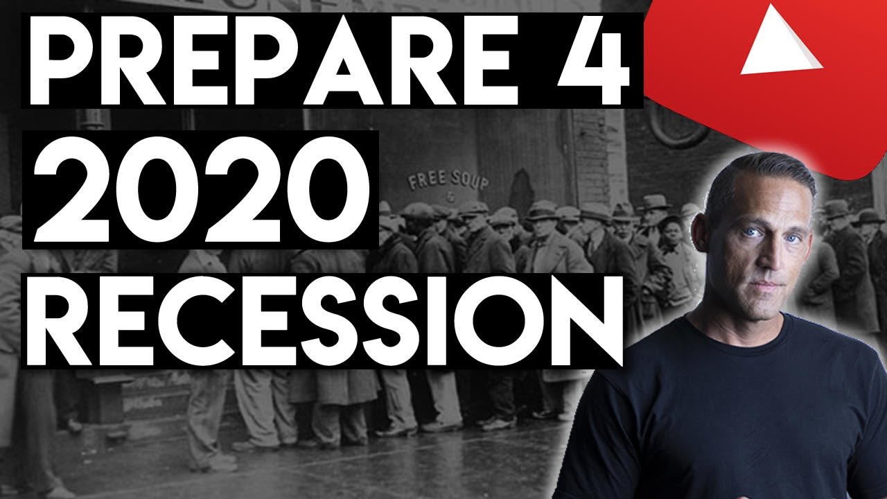 How To Prepare for the 2020 Recession