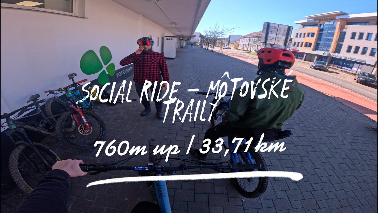 Social Ride - Môťovské Traily