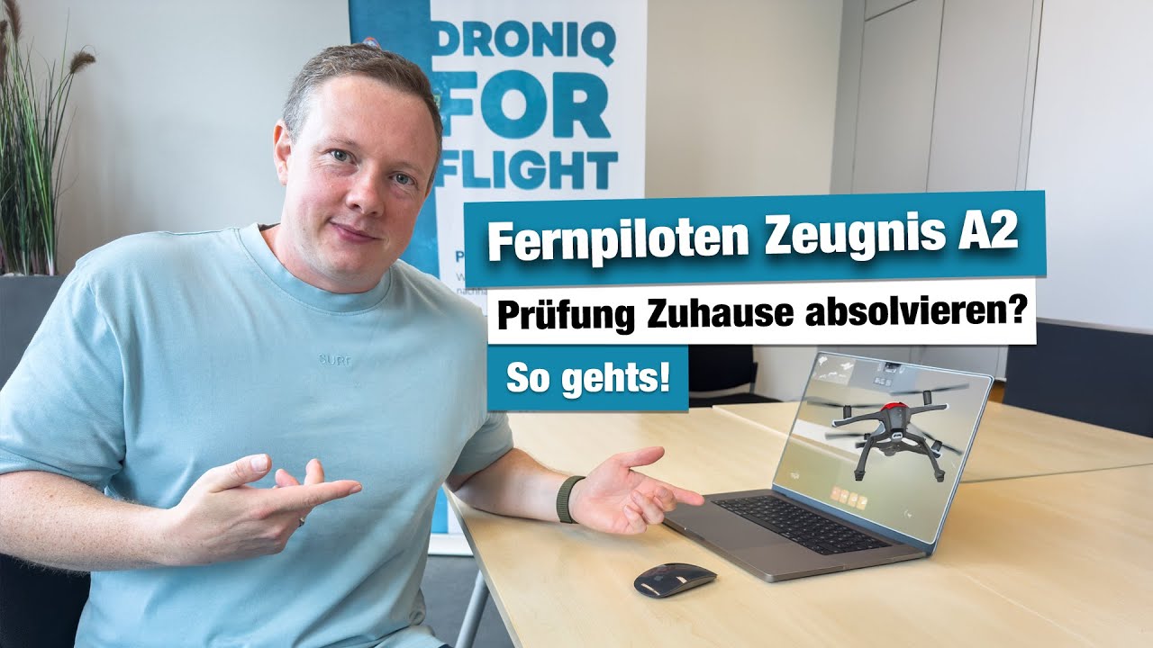 Bequemer gehts NICHT! Drohnen Fernpiloten Zeugnis A2 Pr&uuml;fung von Zuhause absolvieren - mit @Droniq