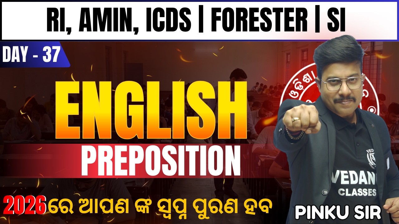 English || preposition | Day 37 🔥 RI, AMIN, ICDS, FORESTER, SI | PART OF SPEECH