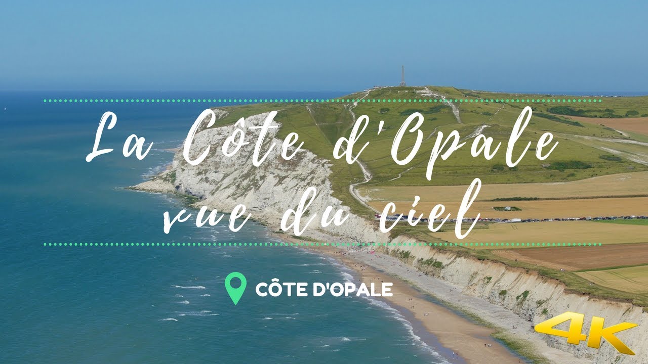 LA CÔTE D'OPALE VUE DU CIEL ! DRONE 4K