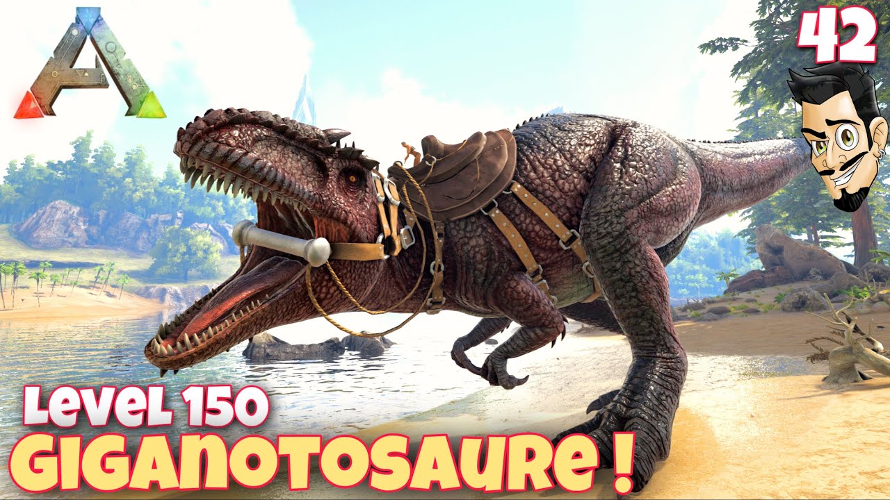 JE TAME L'EFFRAYANT GIGANOTOSAURE LVL 150 !  ep42 - ARK THE ISLAND FR - Ark Survival Evolved