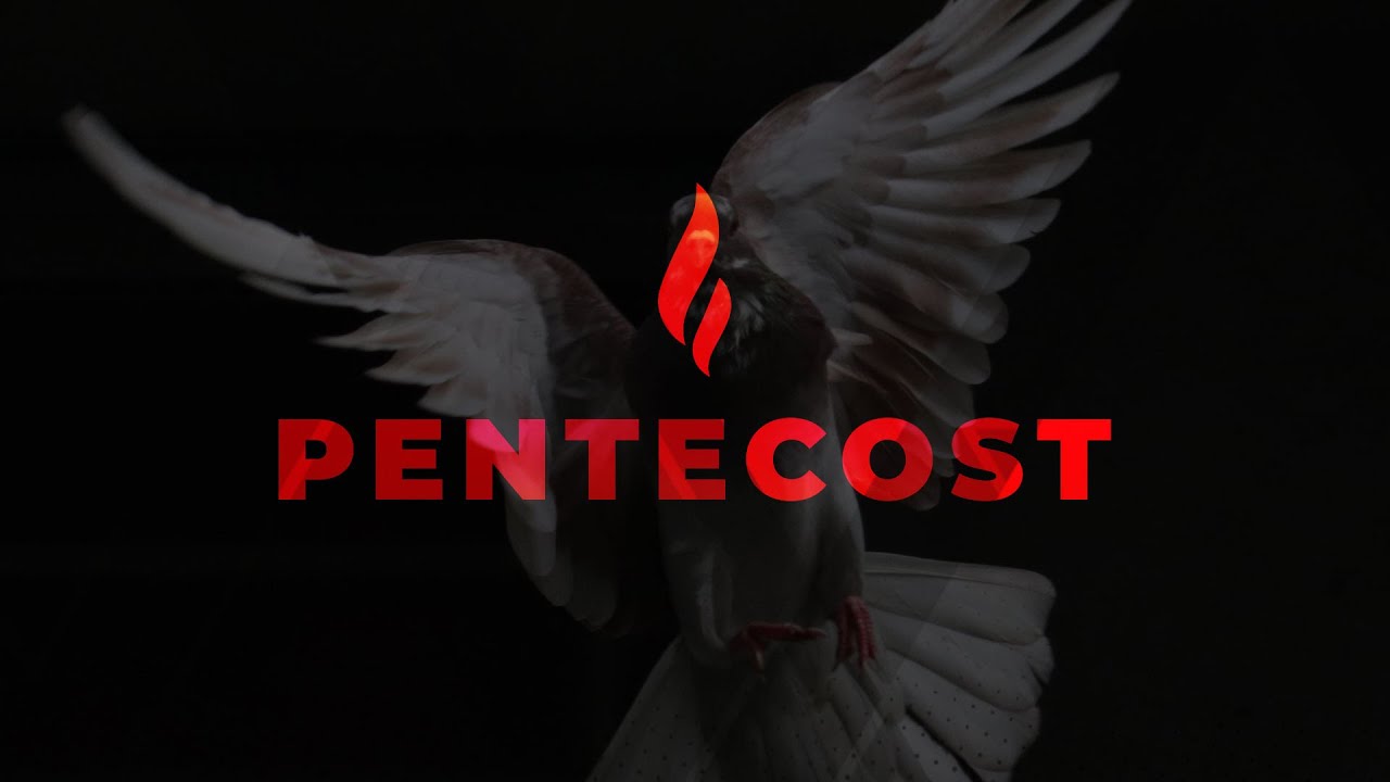 Pentecost - 