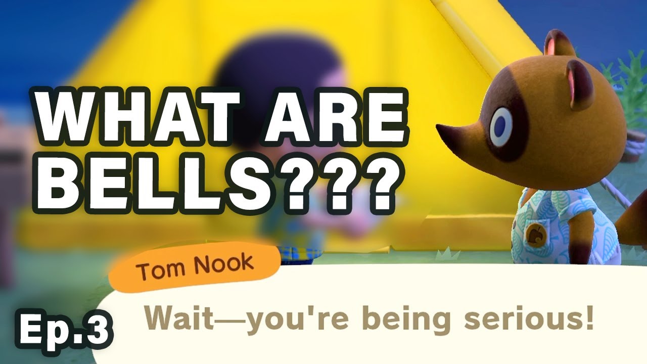 What Are BELLS? | Ep.3 ► Animal Crossing: New Horizons