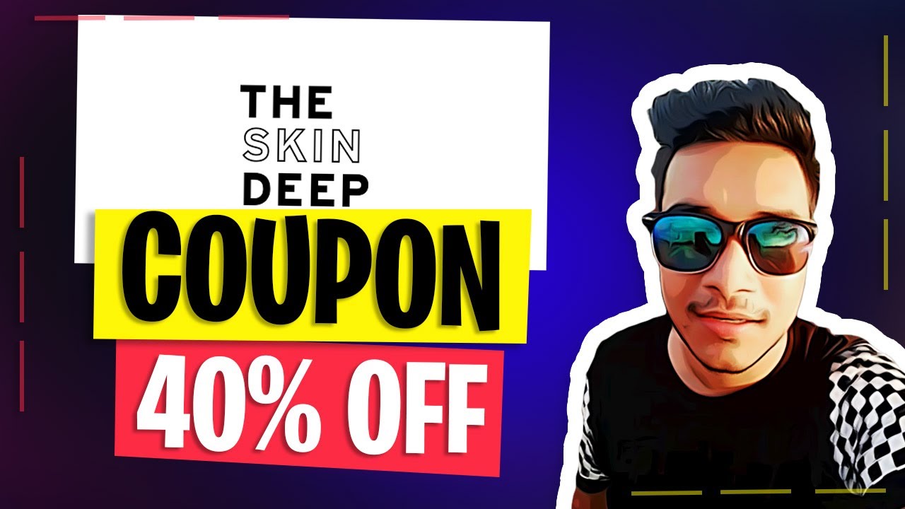 The Skin Deep Coupon Code - The Skin Deep Promo 30% OFF