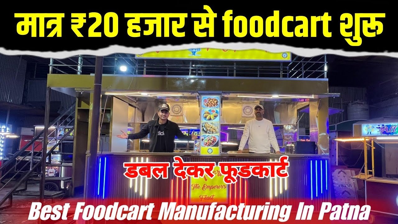 Best FoodCart Manufacturing in Patna Low Price Food Cart Factory in Patna