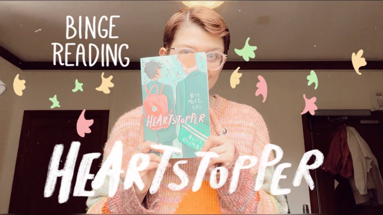 binge reading the Heartstopper series in a day 💕💕