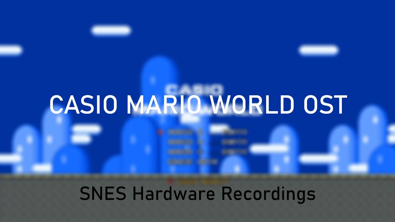 Casio Mario World OST - SNES Hardware Recordings