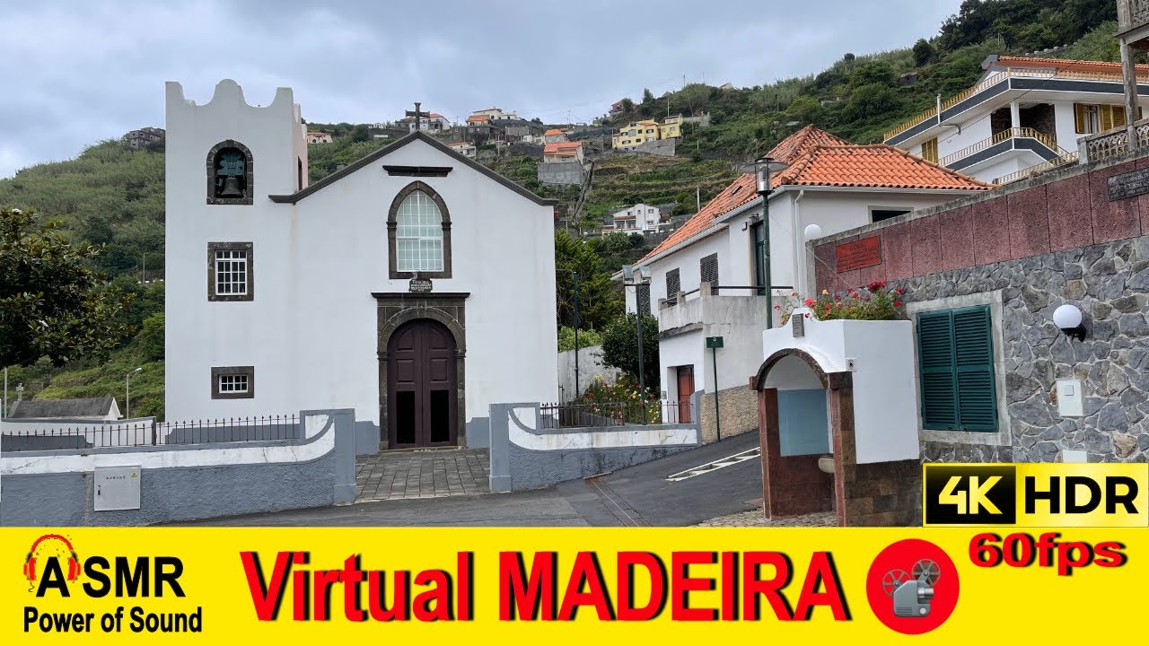 MADEIRA - Church Igreja Ribeira da Janela 💢4K 60fps 🌈HDR 🎧ASMR #virtualmadeira