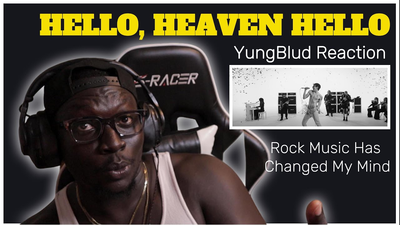 YUNGBLUD | Hello Heaven Hello 1st Reaction | Fav Rock Artist?? #reactionvideo #rock